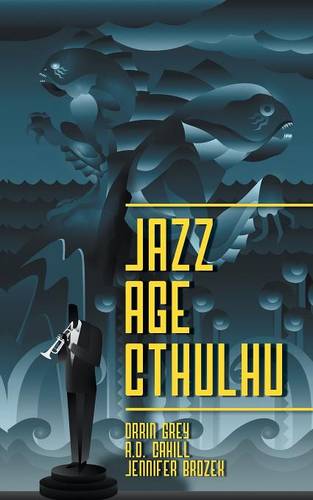 Jazz Age Cthulhu (Paperback)