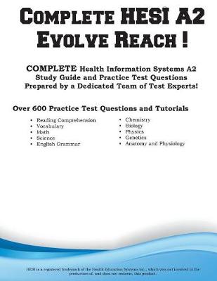 Complete HESI Evolve Reach: HESI Evolve Reach Study Guide with Practice Test Questions (Paperback)