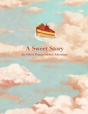 A Sweet Story (Paperback)