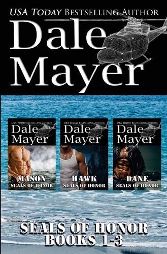 Seals of Honor: Books 1-3: Mason, Hawk and Dane - Seals of Honor (Paperback)