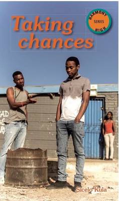Taking Chances - Harmony High Series (Paperback)
