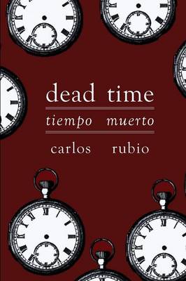 Tiempo Muerto/Dead Time (Paperback)