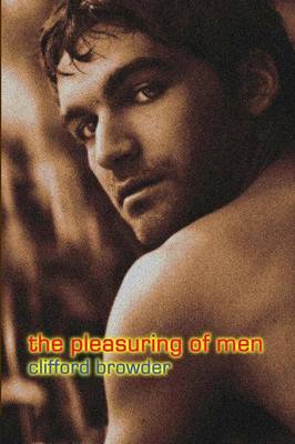 The Pleasuring of Men (Paperback)