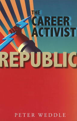The Career Activist Republic (Paperback)