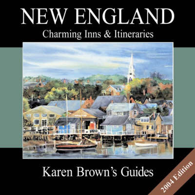 New England 2004: Charming Inns and Itineraries (Paperback)