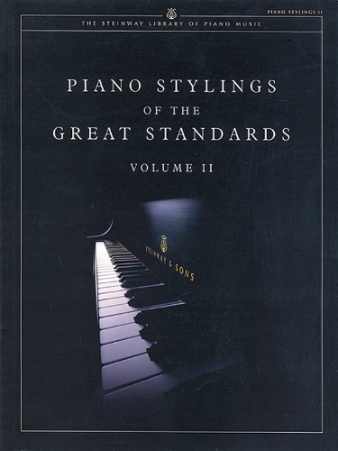 Piano Stylings of the Great Standards: v. 2 (Paperback)