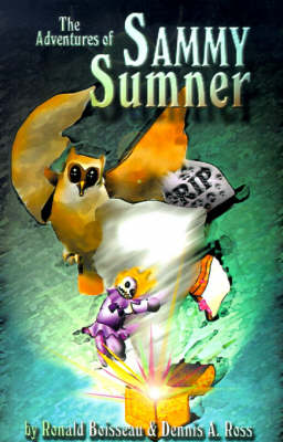 The Adventures of Sammy Sumner (Paperback)