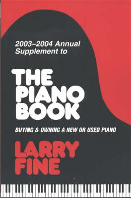 Piano Book 2003-2004: Buying and Owning a New or Used Paino (Paperback)