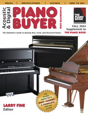 Acoustic & Digital Piano Buyer: Supplement to The Piano Book (Paperback)
