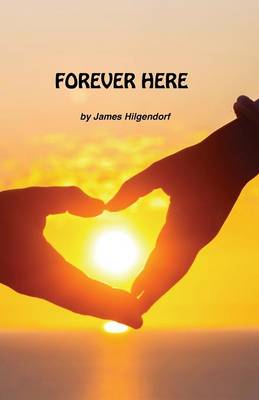 Forever Here (Paperback)