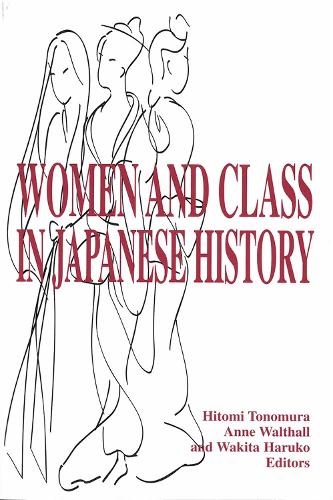 Women and Class in Japanese History (Paperback)