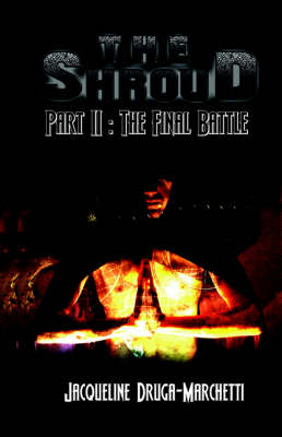 The Shroud, Part II: The Final Battle (Paperback)