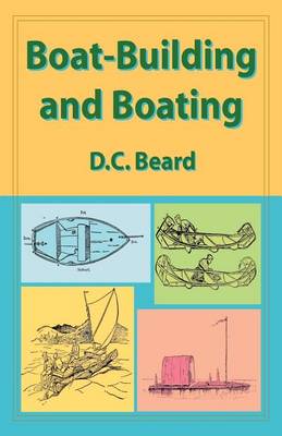 Boat-building and Boating (Paperback)