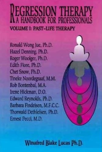 Regression Therapy -- 2-Volume Set: A Handbook for Professionals (Paperback)