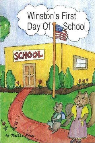 Winston's First Day of School (Paperback)