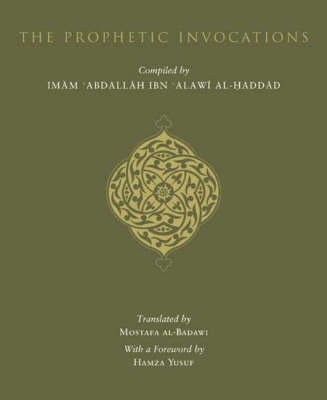 The Prophetic Invocations (Paperback)