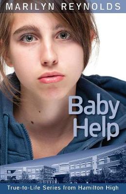 Baby Help - Hamilton High True-To-Life (Paperback)