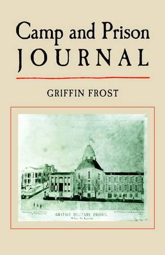 Camp and Prison Journal (Paperback)
