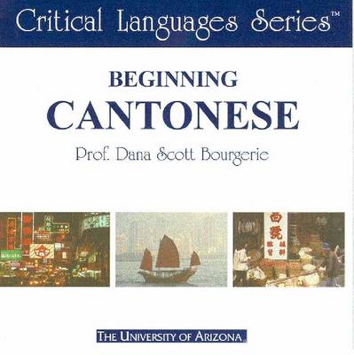 Beginning Cantonese: CD-ROM - Critical Languages (CD-ROM)