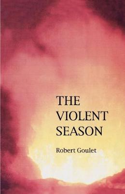The Violent Season (Paperback)
