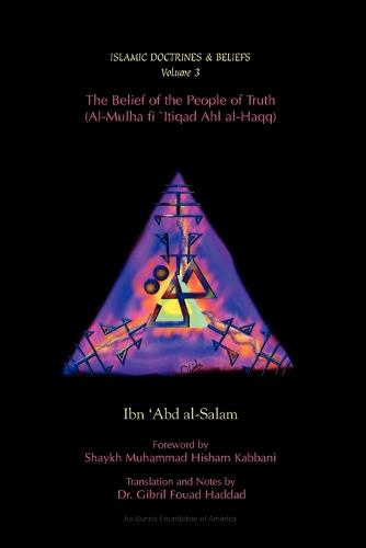 The Belief of the People of Truth (Paperback)