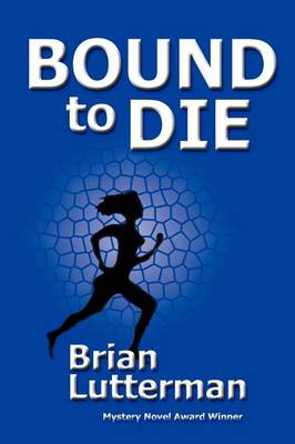 Bound to Die (Paperback)
