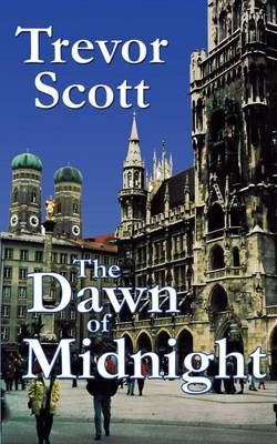 The Dawn of Midnight (Paperback)