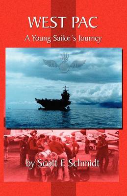 West Pac: A Young Sailor's Journey (Paperback)