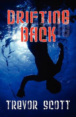 Drifting Back (Paperback)
