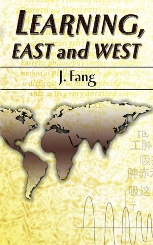 Learning, East and West (Paperback)