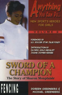 Sword of a Champion: The Story of Sharon Monplaisir (Paperback)