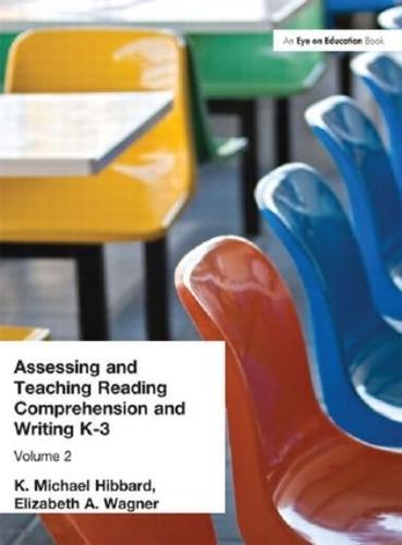 Assessing and Teaching Reading Composition and Writing, K-3, Vol. 2 (Paperback)