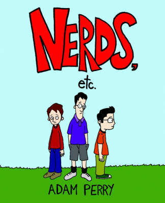 Nerds, Etc. (Paperback)