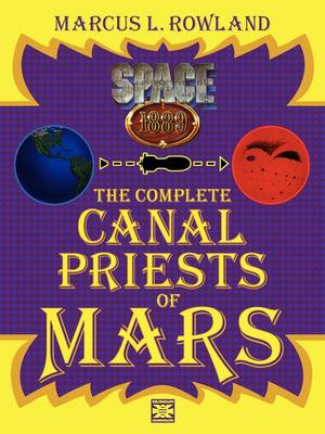 The Complete Canal Priests of Mars (Paperback)
