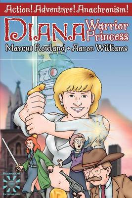 Diana: Warrior Princess (Paperback)