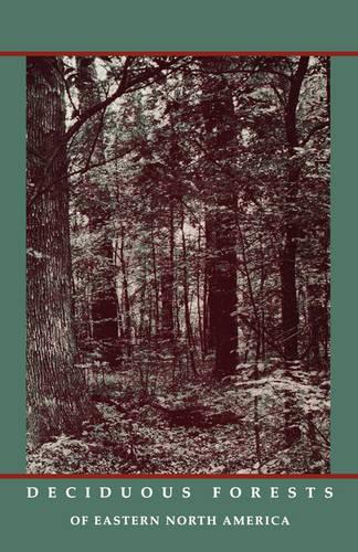 Deciduous Forests of Eastern North America (Paperback)