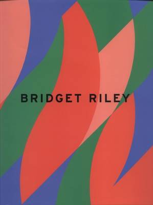 Bridgit Riley 2004: Recent Paintings (Paperback)