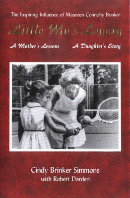 Little Mo's Legacy: A Mother's Lessons, a Daughter's Story (Hardback)