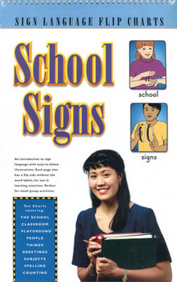 School Signs (Flip Chart) (Spiral bound)