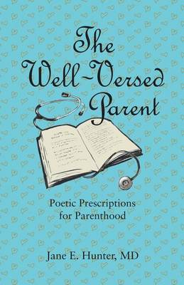 The Well-Versed Parent (Paperback)