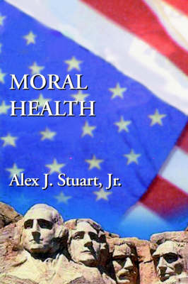 Moral Health (Paperback)