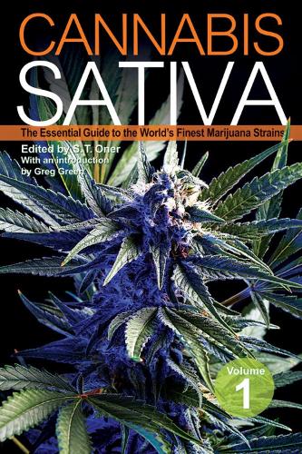Cannabis Sativa: The Essential Guide to the World's Finest Marijuana Strains (Paperback)