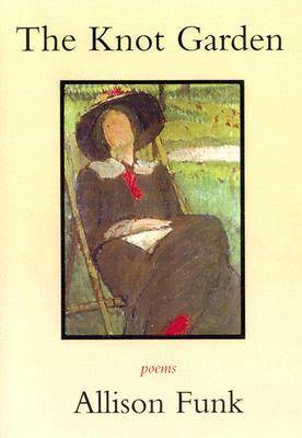 The Knot Garden: Poems (Paperback)