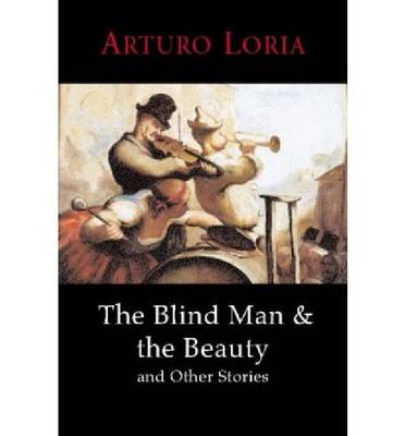 The Blind Man and the Beauty and Other Stories (Paperback)