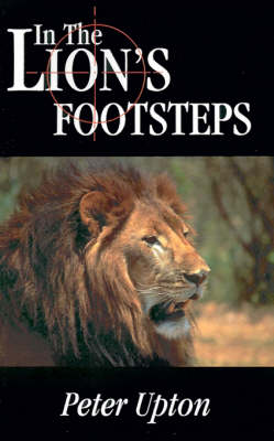 In the Lion's Footsteps (Paperback)