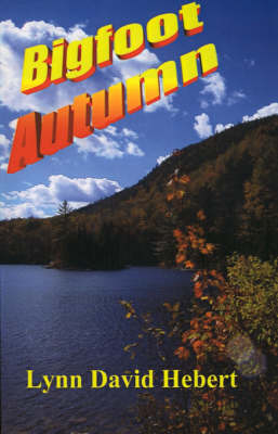 Bigfoot Autumn (Paperback)