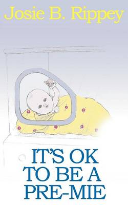 It's Ok to Be a Pre-Mie (Paperback)