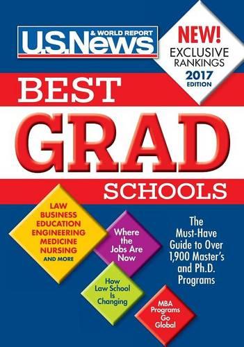 Best Graduate Schools 2017 - Best Graduate Schools (Hardback)