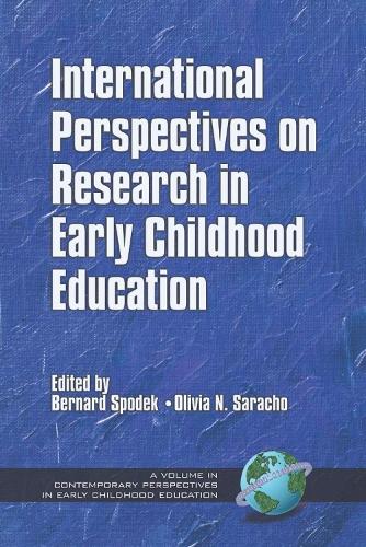 International Perspectives on Research in Early Childhood Education - Contemporary Perspectives in Early Childhood Education (Paperback)