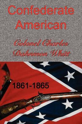 Confederate American (Paperback)